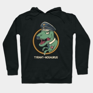 Tyrant-nosaurus Hoodie